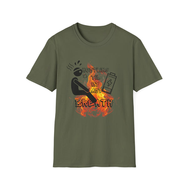 Hustle Mode Tee - Last Breath