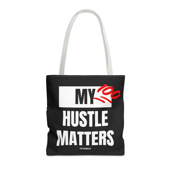 Hustle Mode Tote Bag - My Hustle Matters