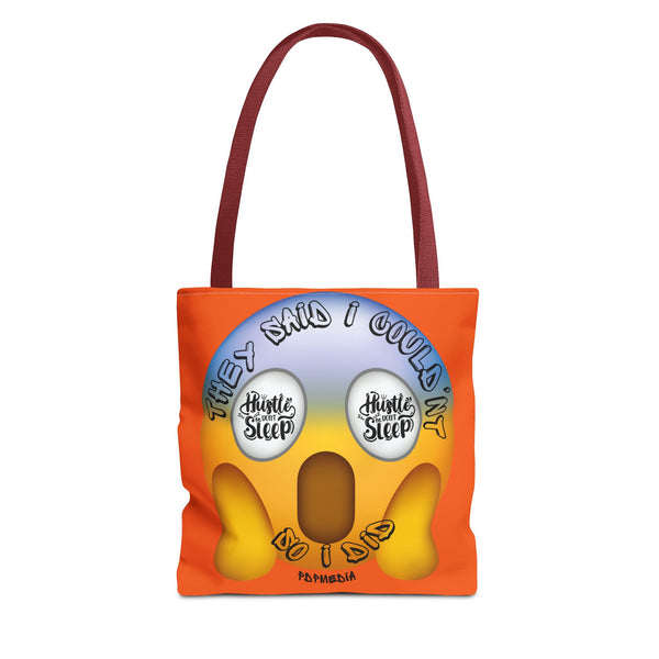 Hustle Mode Tote Bag - They Said I Couldn't