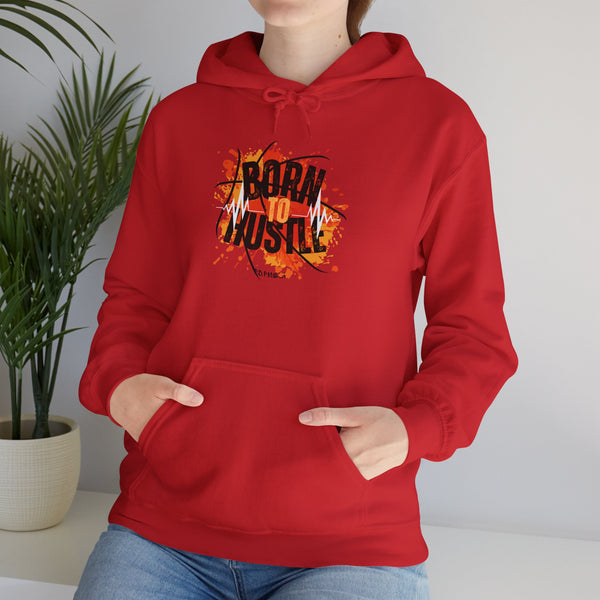 Hustle Mode Hoodie - Born To Hustle