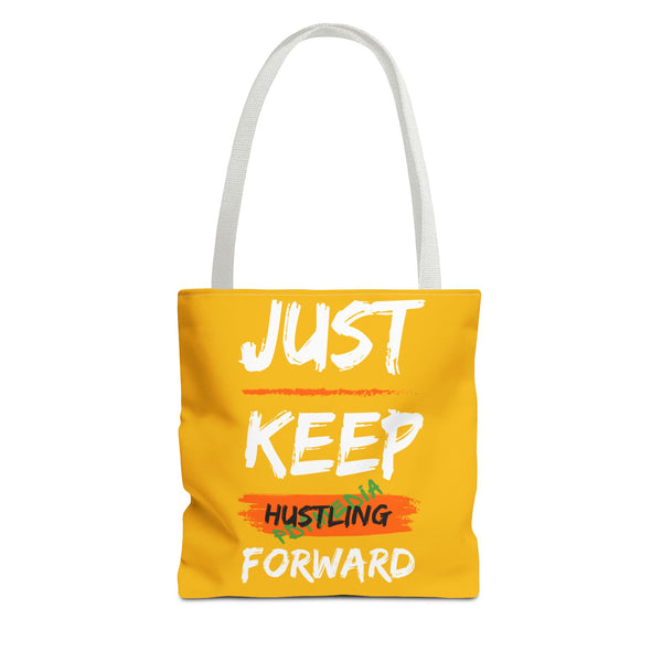 Hustle Mode Tote Bag - Keep Moving Forward