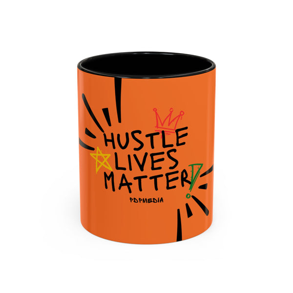 Hustle Mode Coffee Mug - Hustle Lives Matter (11, 15oz) (Gift)