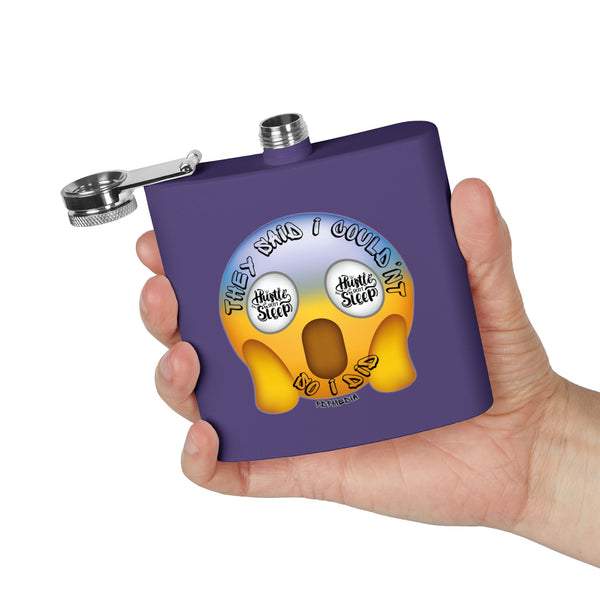 Flask, Hustle Mode - Stainless Steel 6oz (They Said I Couldn't)