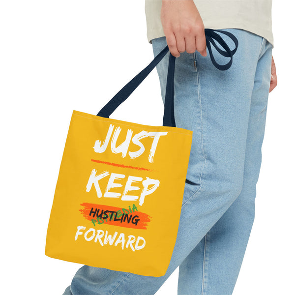 Hustle Mode Tote Bag - Keep Moving Forward