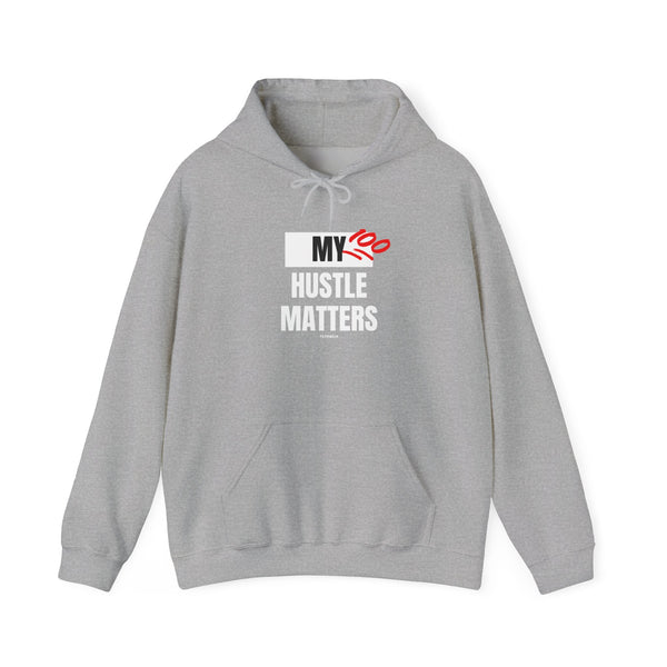 Hustle Mode Hoodie - My Hustle Matters