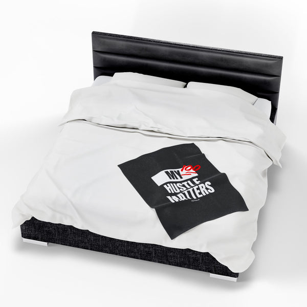 Hustle Mode Plush Blanket -My Hustle Matters