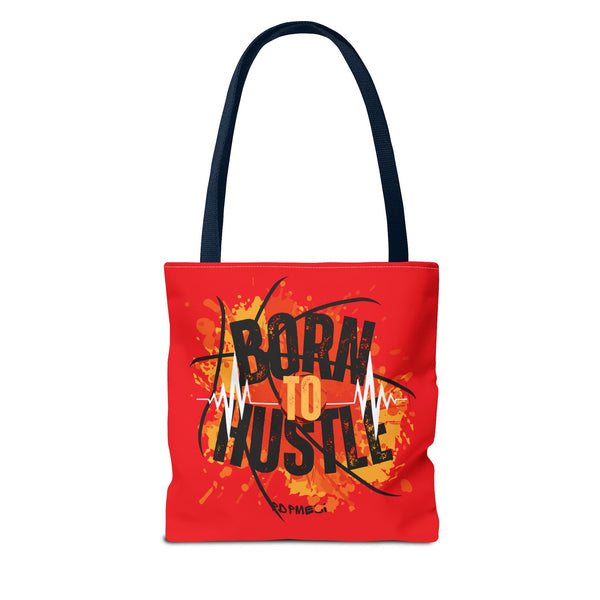 Hustle Mode Tote Bag - Born To Hustle