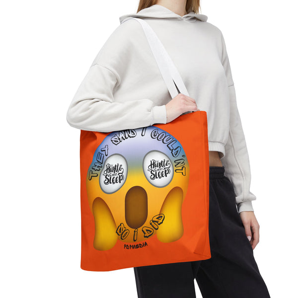 Hustle Mode Tote Bag - They Said I Couldn't