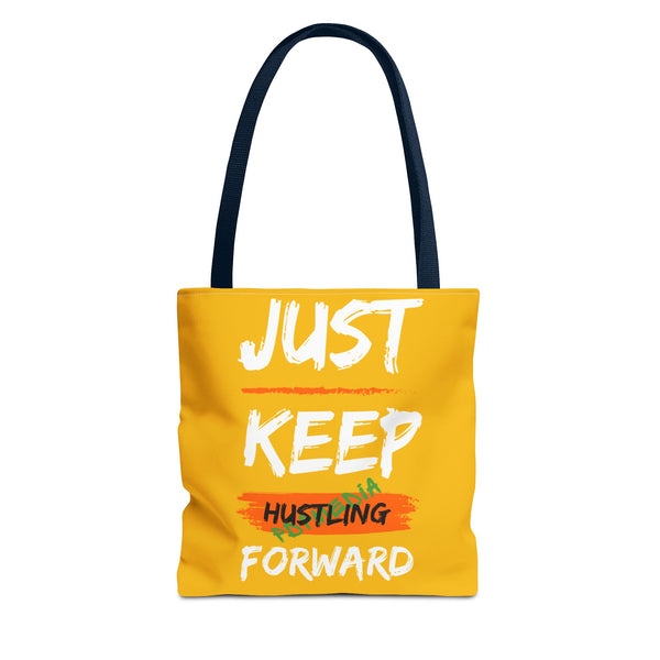 Hustle Mode Tote Bag - Keep Moving Forward