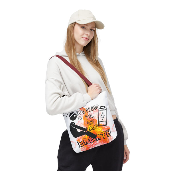 Hustle Mode Tote Bag - Last Breath