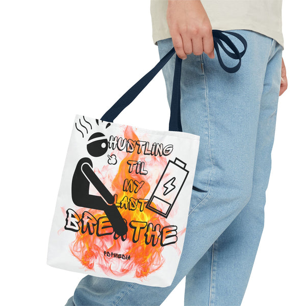 Hustle Mode Tote Bag - Last Breathe