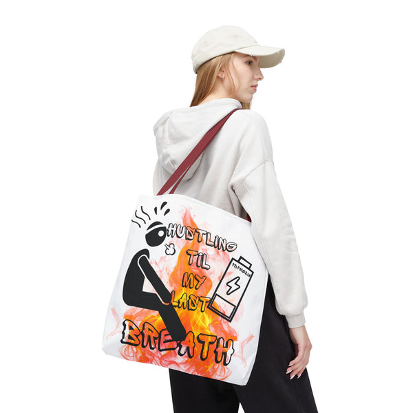 Hustle Mode Tote Bag - Last Breath