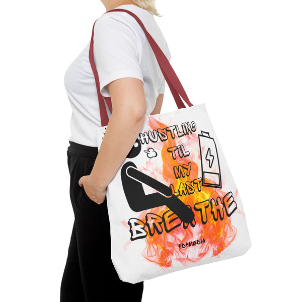 Hustle Mode Tote Bag - Last Breathe