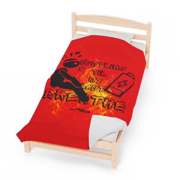 Hustle Mode Plush Blanket - Last Breathe