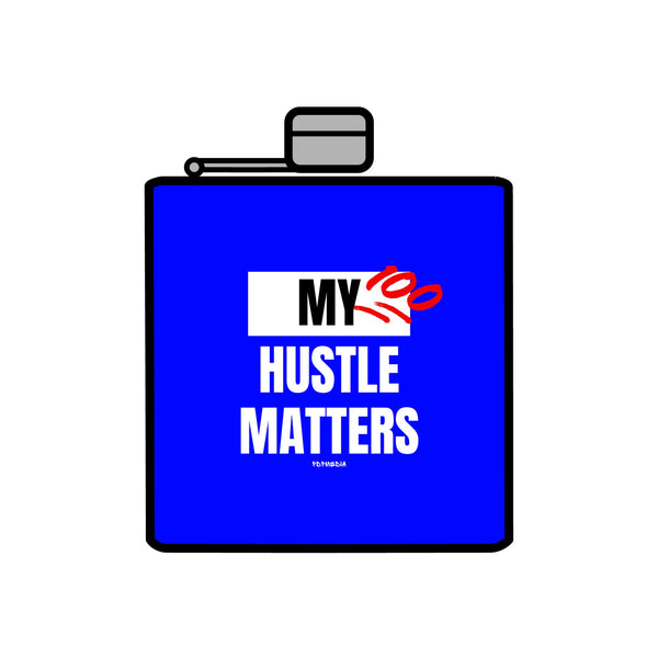 Flask, Hustle Mode - Stainless Steel 6oz (My Hustle Matters)