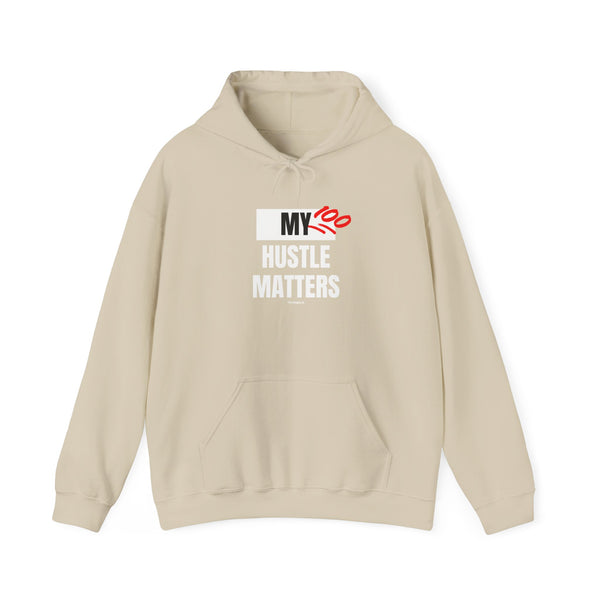 Hustle Mode Hoodie - My Hustle Matters