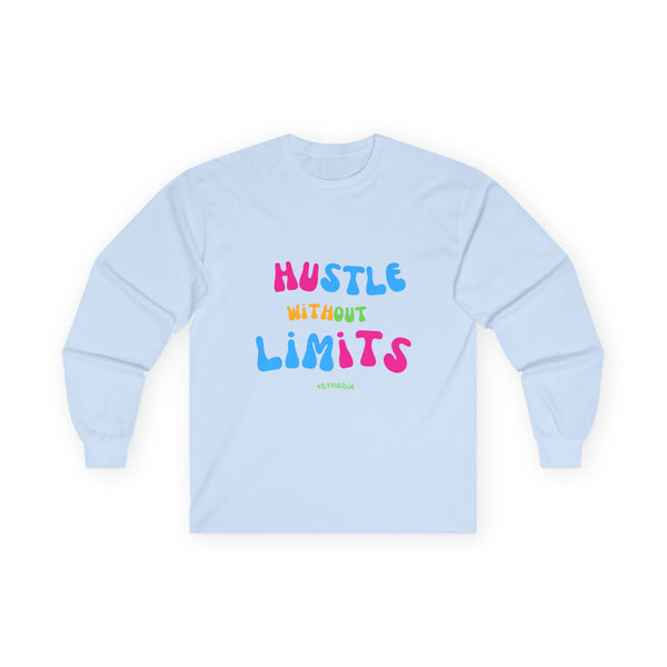 Hustle Mode Long Sleeve - Without Limits