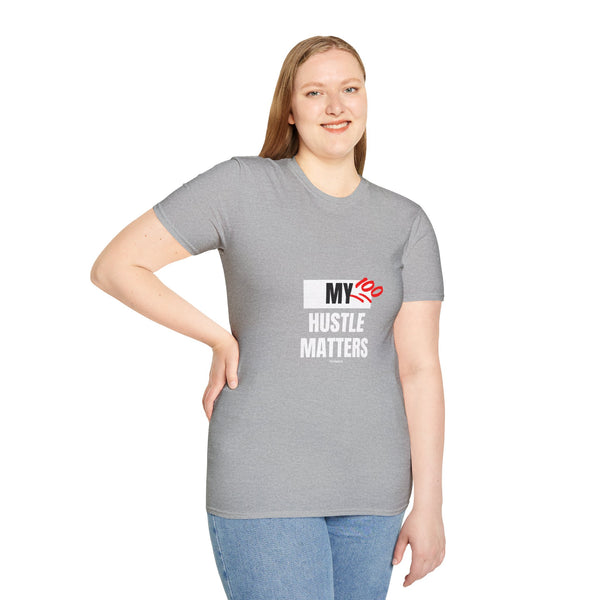 Hustle Mode Tees - My Hustle Matters