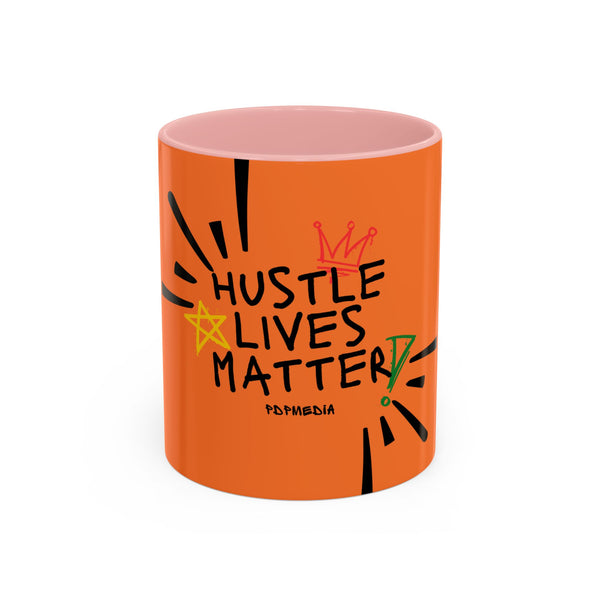 Hustle Mode Coffee Mug - Hustle Lives Matter (11, 15oz) (Gift)