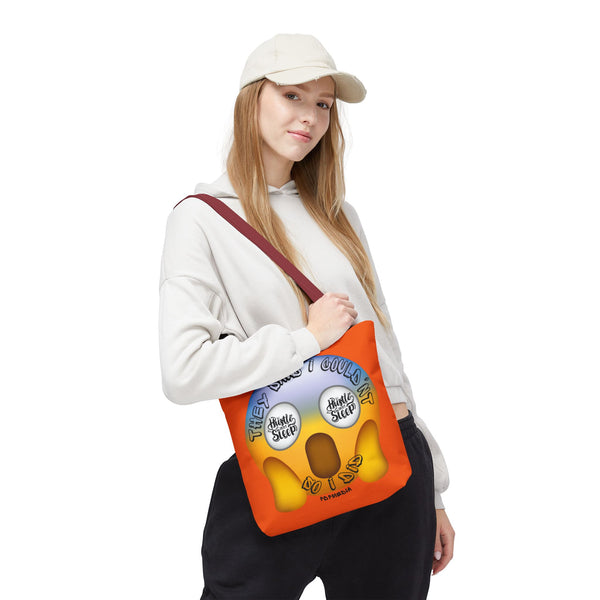 Hustle Mode Tote Bag - They Said I Couldn't