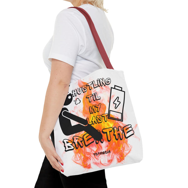 Hustle Mode Tote Bag - Last Breathe