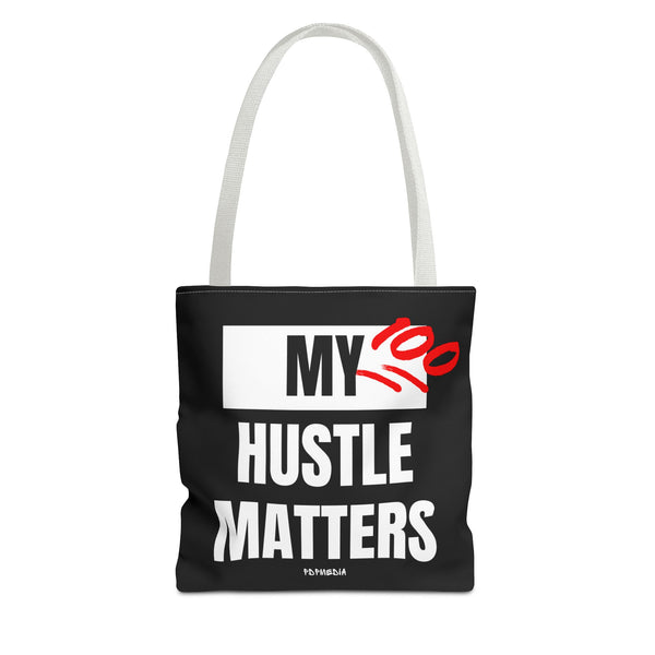 Hustle Mode Tote Bag - My Hustle Matters