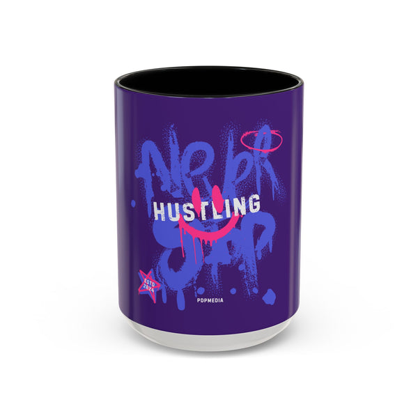 Hustle Mode Coffee Mug (11, 15oz) - Never Stop (Gift)