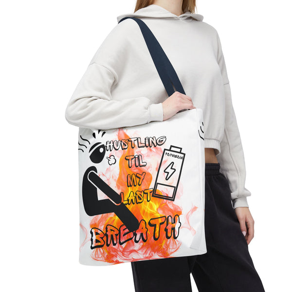 Hustle Mode Tote Bag - Last Breath