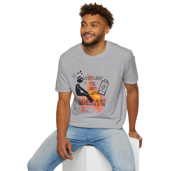 Hustle Mode Tee - Last Breath