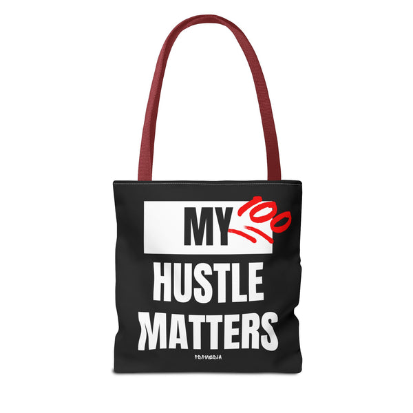 Hustle Mode Tote Bag - My Hustle Matters