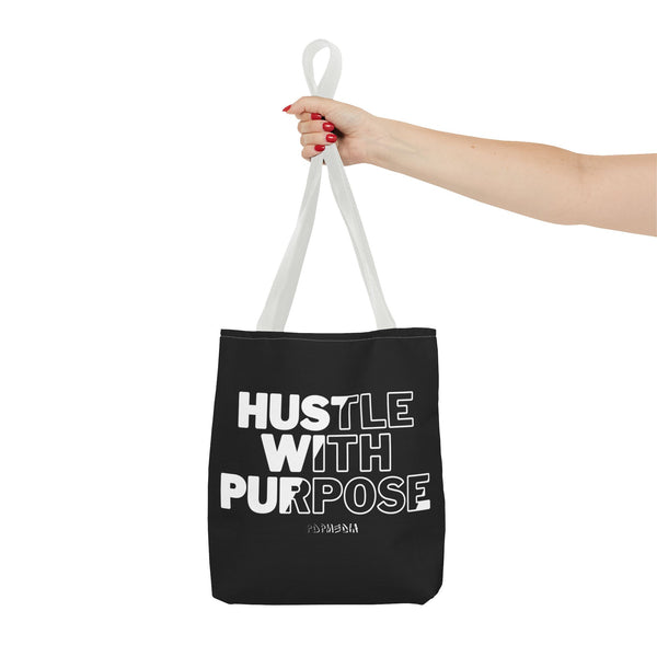 Hustle Mode Tote Bag - Hustle With Purpose