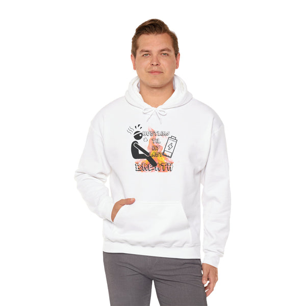 Hustle Mode Hoodie - Last Breath