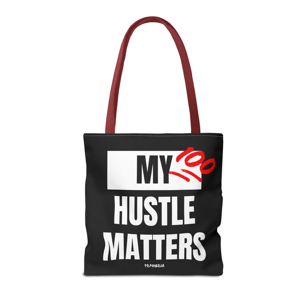 Hustle Mode Tote Bag - My Hustle Matters