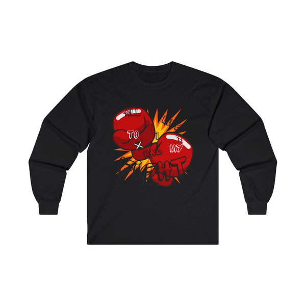 Hustle Mode Long Sleeve - All My Life