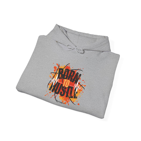 Hustle Mode Hoodie - Born To Hustle