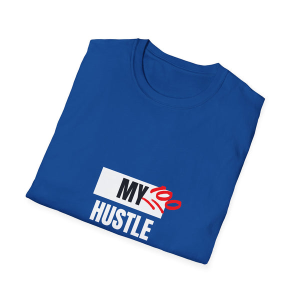 Hustle Mode Tees - My Hustle Matters