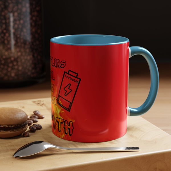 Hustle Mode Coffee Mug (11, 15oz) - Last Breath