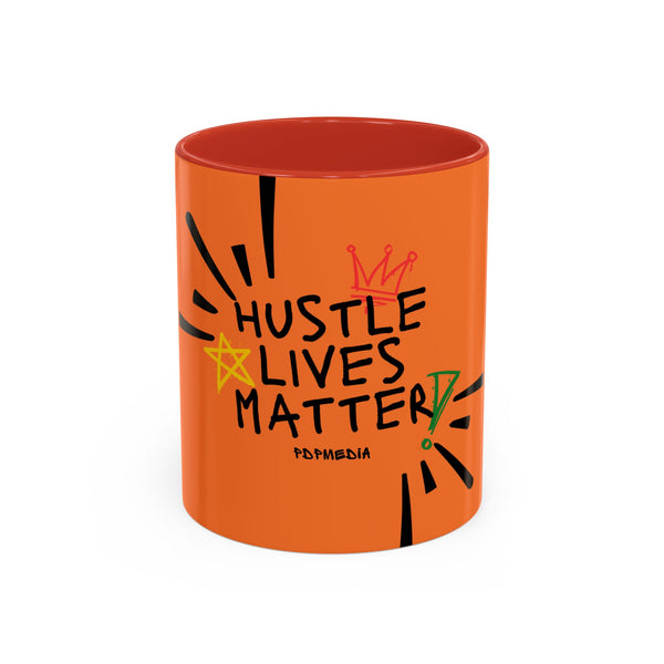 Hustle Mode Coffee Mug - Hustle Lives Matter (11, 15oz) (Gift)