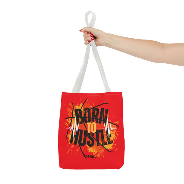 Hustle Mode Tote Bag - Born To Hustle