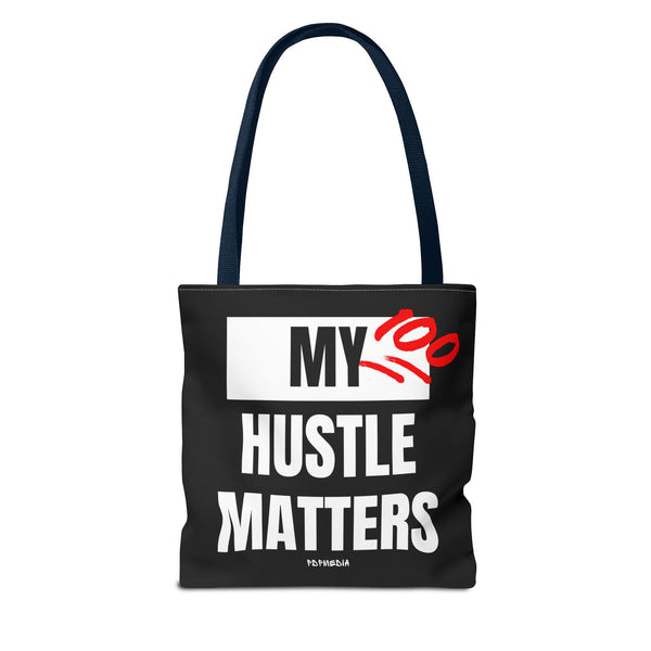 Hustle Mode Tote Bag - My Hustle Matters