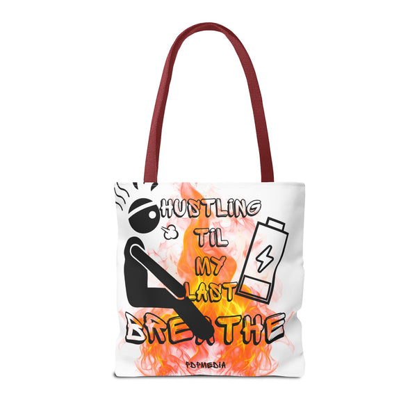 Hustle Mode Tote Bag - Last Breathe