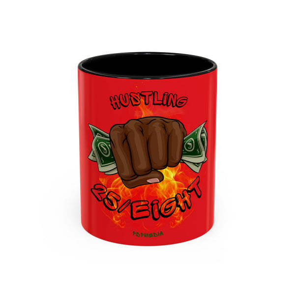 Hustle Mode Coffee Mug (11, 15oz) - Hustling 25/Eight (Gift)