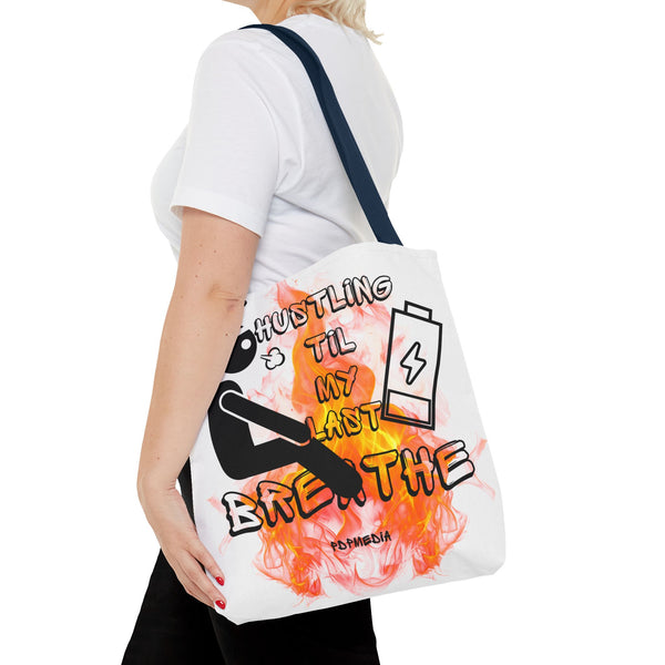 Hustle Mode Tote Bag - Last Breathe