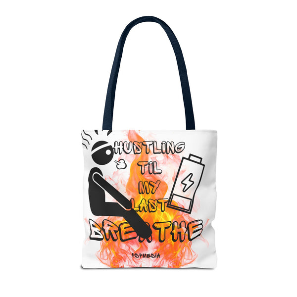 Hustle Mode Tote Bag - Last Breathe