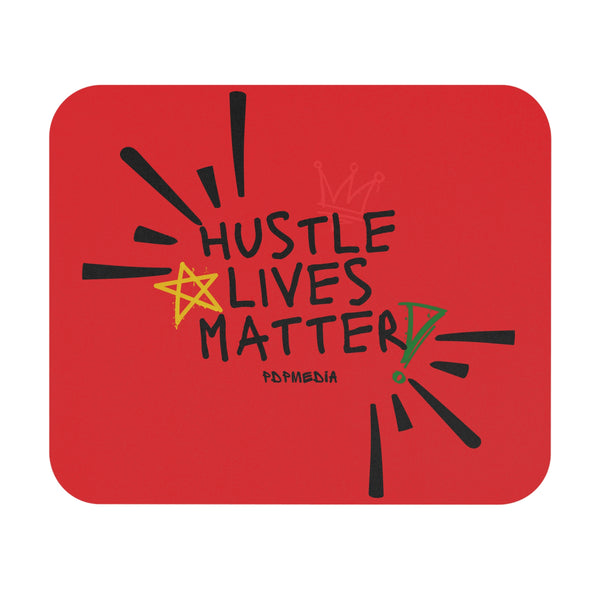 Hustle Mode Mouse Pad - Hustle Lives Matter (Gift)