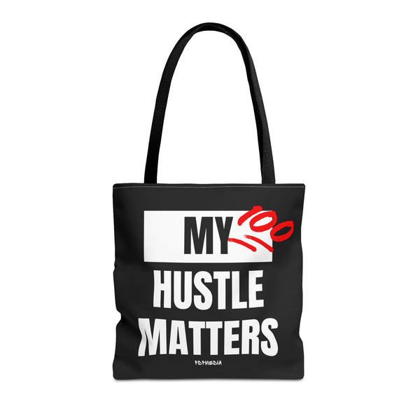 Hustle Mode Tote Bag - My Hustle Matters