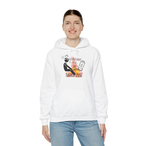 Hustle Mode Hoodie - Last Breath