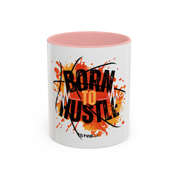 Hustle Mode Coffee Mug (11, 15oz) - Born To Hustle (Gift)