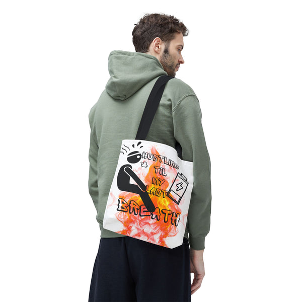 Hustle Mode Tote Bag - Last Breath