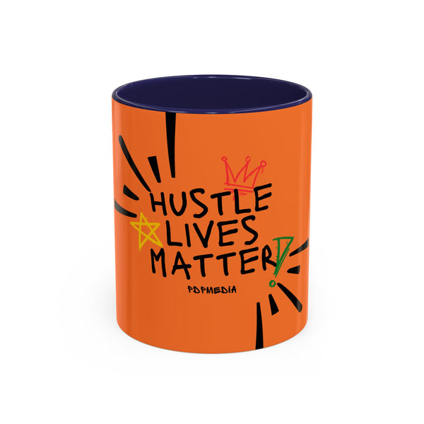 Hustle Mode Coffee Mug - Hustle Lives Matter (11, 15oz) (Gift)